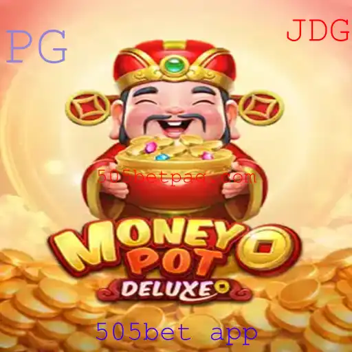 Explorando o Fascinante Mundo de MoneyPotDELUXE no 505bet App